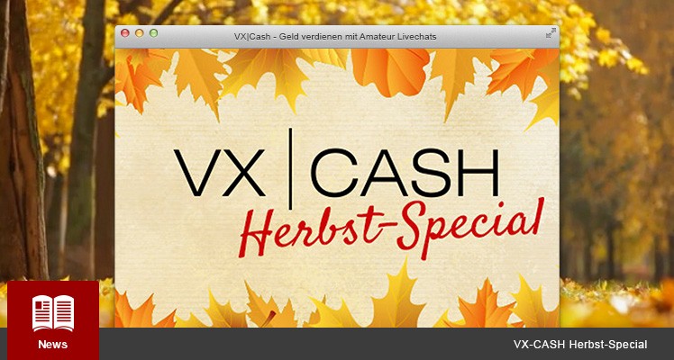 The VX-CASH Fall-Special