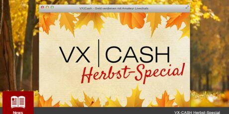 Das  VX-CASH Herbst-Special