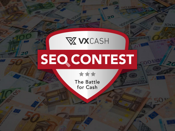 VX-CASH SEO Contest 2019